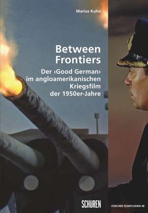 Between Frontiers de Marius Kuhn