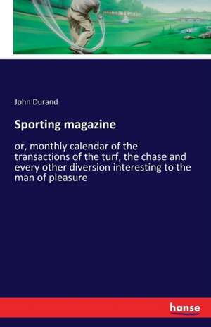 Sporting magazine de John Durand