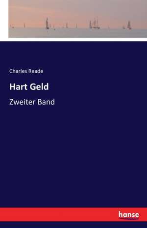 Hart Geld de Charles Reade