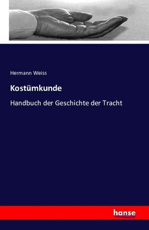 Kostümkunde de Hermann Weiss