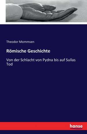 Römische Geschichte de Theodor Mommsen