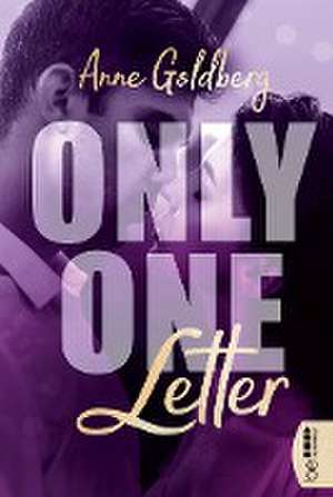 Only One Letter de Anne Goldberg