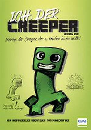 Ich, der Creeper de Books Kid