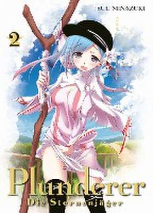 Plunderer - Die Sternenjäger 02 de Suu Minazuki