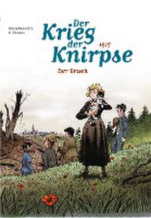 Der Krieg der Knirpse de Régis Hautière