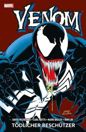 Venom: Tödlicher Beschützer de David Michelinie