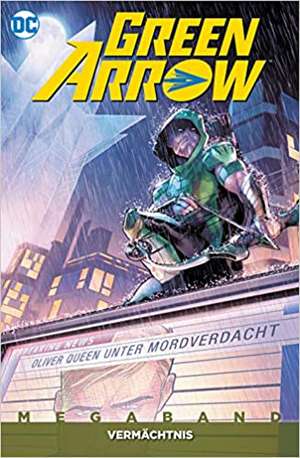 Green Arrow Megaband de Benjamin Percy