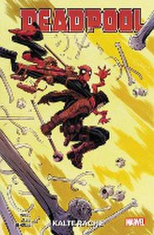 Deadpool - Neustart de Skottie Young