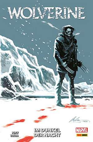 Wolverine: Im Dunkel der Nacht de Benjamin Percy