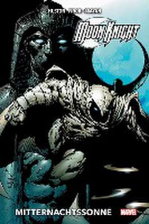 Moon Knight Collection von Charlie Huston und David Finch: Mitternachtssonne de Charlie Huston