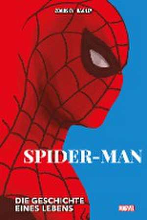 Spider-Man: Die Geschichte eines Lebens (Neuauflage) de Chip Zdarsky