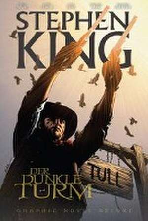 Stephen Kings Der Dunkle Turm Deluxe de Stephen King