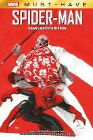 Marvel Must-Have: Spider-Man - Familientradition de Mark Waid