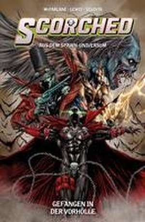 Scorched (aus dem Spawn-Universum) de Sean Lewis