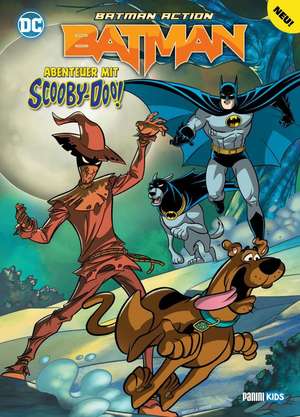 Batman Action - Batman - Abenteuer mit Scooby-Doo de Sholly Fisch