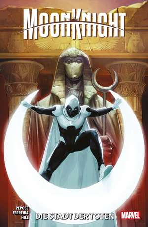 Moon Knight: Stadt der Toten de David Pepose