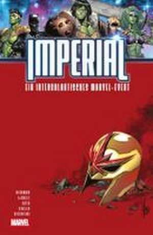 Imperial - Ein intergalaktisches Marvel-Event de Jonathan Hickman