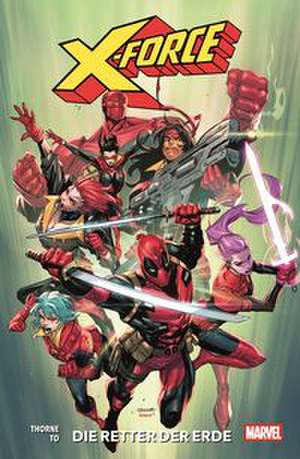 X-Force (2. Serie) de Geoffrey Thorne