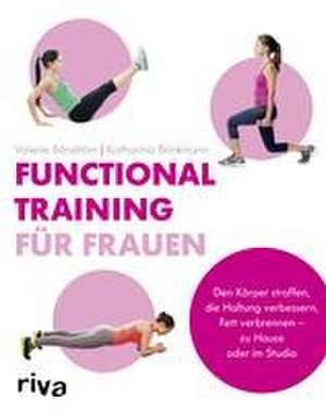 Functional Training für Frauen de Valerie Bönström