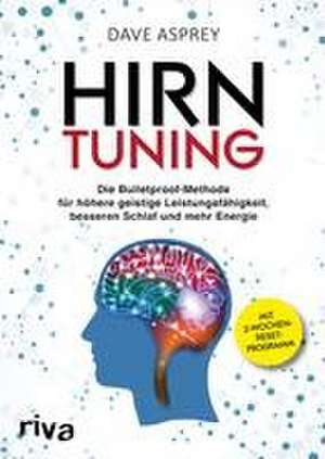 Hirntuning de Dave Asprey