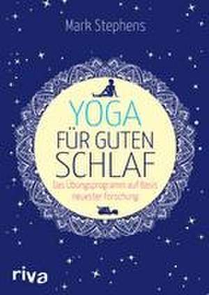 Yoga für guten Schlaf de Mark Stephens