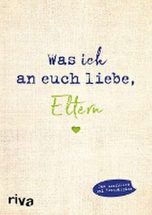 Was ich an euch liebe, Eltern de Alexandra Reinwarth