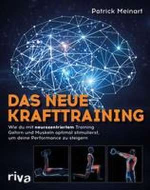 Das neue Krafttraining de Patrick Meinart