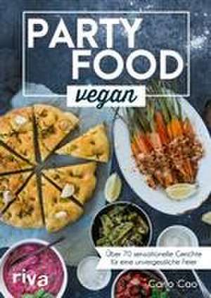 Partyfood vegan de Carlo Cao