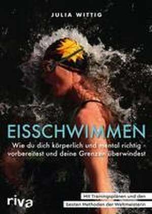 Eisschwimmen de Julia Wittig