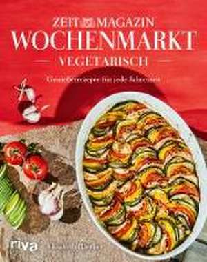 Wochenmarkt. Vegetarisch de Elisabeth Raether