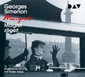 Maigret zögert de Georges Simenon