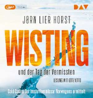 Wisting und der Tag der Vermissten (Cold Cases 1) de Jørn Lier Horst