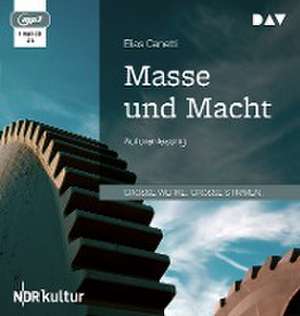 Masse und Macht de Elias Canetti