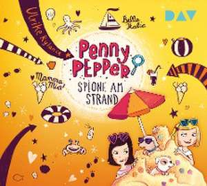 Penny Pepper - Teil 5: Spione am Strand de Ulrike Rylance