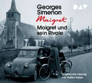 Maigret und sein Rivale de Georges Simenon