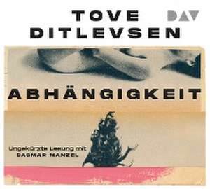 Abhängigkeit de Tove Ditlevsen