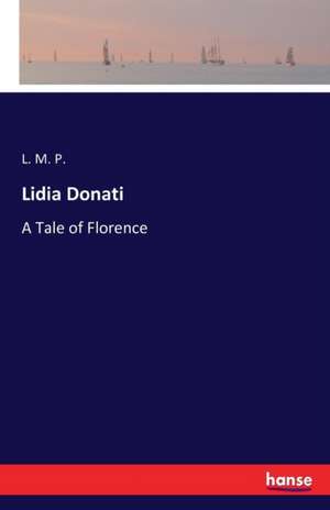 Lidia Donati de L. M. P.