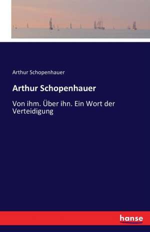 Arthur Schopenhauer de Arthur Schopenhauer