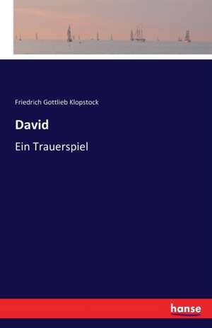 David de Friedrich Gottlieb Klopstock