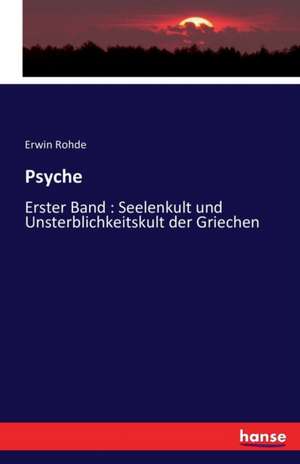 Psyche de Erwin Rohde