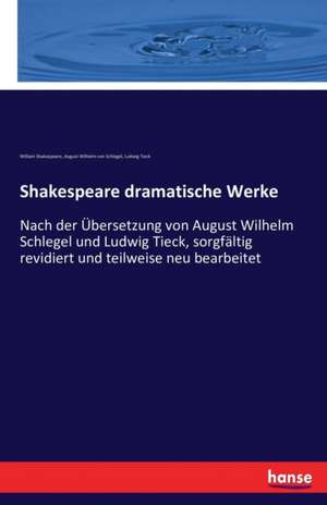 Shakespeare dramatische Werke de William Shakespeare