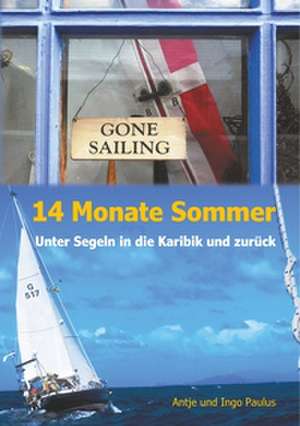 14 Monate Sommer de Antje Paulus