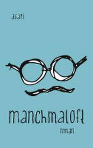 manchmaloft de Agapi Pur