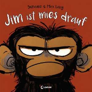 Jim ist mies drauf de Suzanne Lang