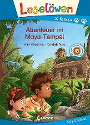 Leselöwen 2. Klasse - Abenteuer im Maya-Tempel de Anni Möwenthal