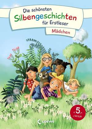 Die schönsten Silbengeschichten für Erstleser - Mädchen de Annette Moser