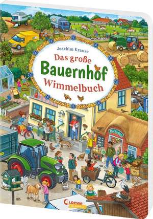 Das große Bauernhof-Wimmelbuch de Joachim Krause