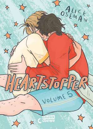 Heartstopper Volume 5 (deutsche Hardcover-Ausgabe) de Alice Oseman