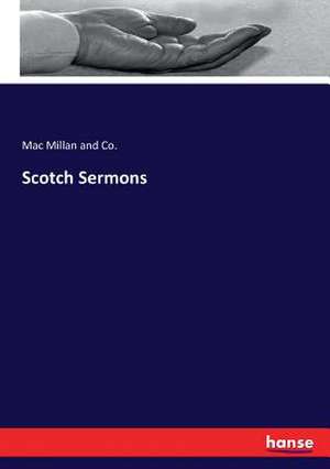 Scotch Sermons de Mac Millan and Co.