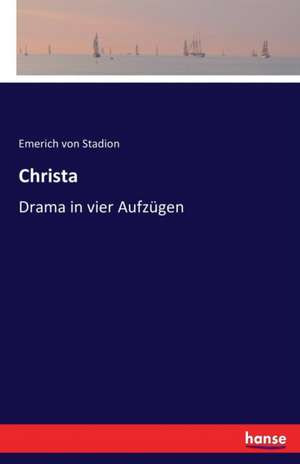 Christa de Emerich Von Stadion
